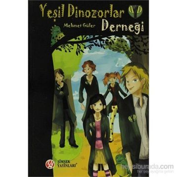 YEŞİL DINOZORLAR DERNEĞİ - MEHMET GÜLER