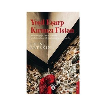 Yeşil Eşarp Kırmızı Fistan - Emine Ertekin