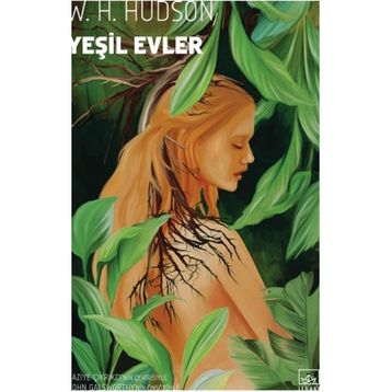 Yeşil Evler-W. H. Hudson
