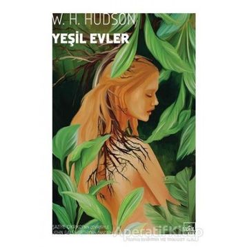 Yeşil Evler - William Henry Hudson
