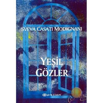 YEŞİL GÖZLER - MARGUERITE DURAS
