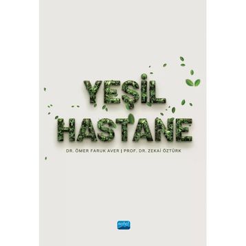 Yeşil Hastane Nobel Bilimsel Eserler