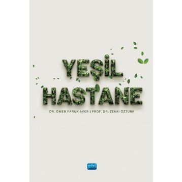Yeşil Hastane - Zekai Öztürk