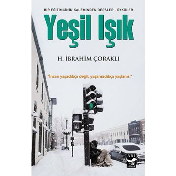 Yeşil Işık - H. İbrahim Çoraklı