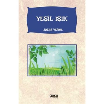 Yeşil Işık - Jules Verne