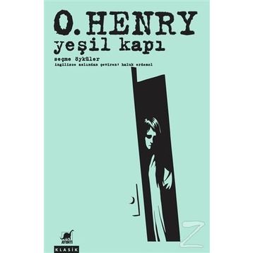 Yeşil Kapı - Seçme Öyküler - O. Henry