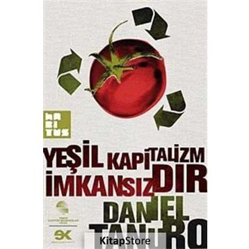 YEŞİL KAPITALIZM İMKANSIZDIR - DANIEL TANURO
