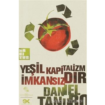 YEŞİL KAPITALIZM İMKANSIZDIR - DANIEL TANURO