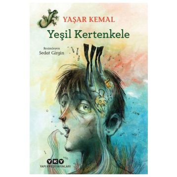 Yeşil Kertenkele - Yaşar Kemal