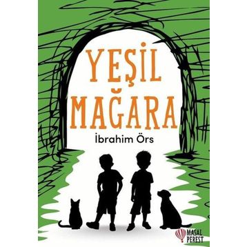 Yeşil Mağara - İbrahim Örs