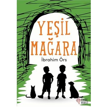 Yeşil Mağara - İbrahim Örs