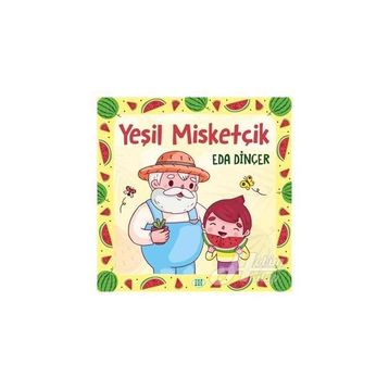 Yeşil Misketçik - Eda Dinçer