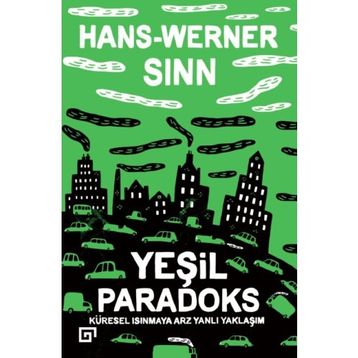 Yeşil Paradoks - Hans-Werner Sinn