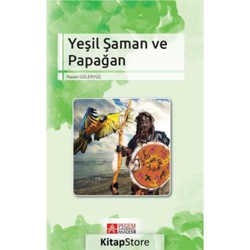 Yeşil Saman Ve Papağan - Hasan Güleryüz