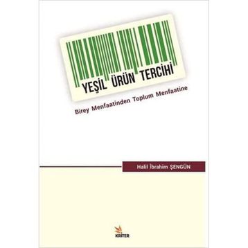 Yeşil Ürün Tercihi - Halil İbrahim Şengün