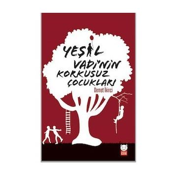 Yeşil Vadi'nin Korkusuz Çocukları - Demet İkinci