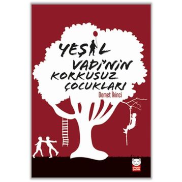 Yeşil Vadi'nin Korkusuz Çocukları - Demet İkinci