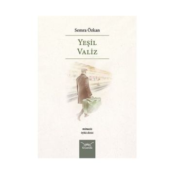 Yeşil Valiz - Semra Özkan
