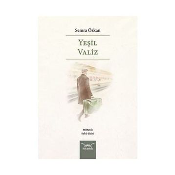 Yeşil Valiz - Semra Özkan