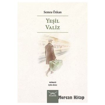 Yeşil Valiz - Semra Özkan