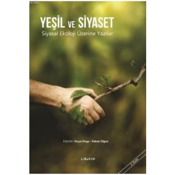 Yeşil ve Siyaset - Hakan Olgun
