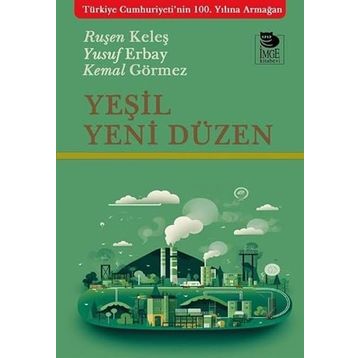 Yeşil Yeni Düzen - Oğuz Şahin
