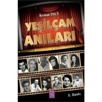 Yeşilçam Anıları-Kemal İnci