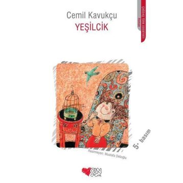 YEŞİLCİK - CEMIL KAVUKÇU