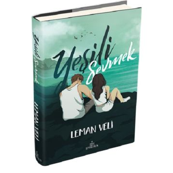 Yeşili Sevmek Ephesus Yayınları