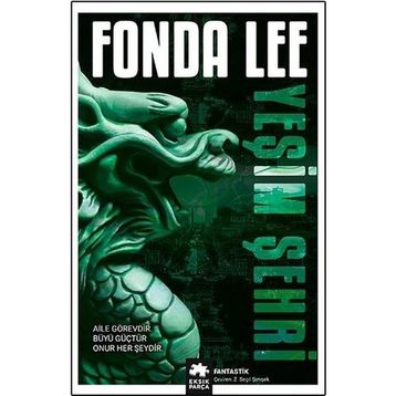 Yeşim Şehir - Fonda Lee