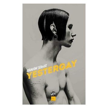 Yestergay - İbrahim Serhat