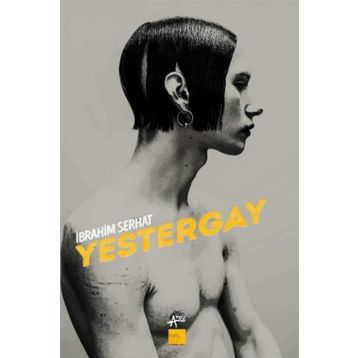 Yestergay - İbrahim Serhat