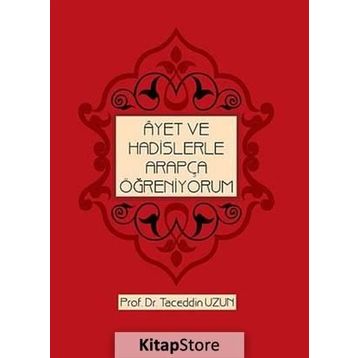 ÂYET VE HADISLERLE ARAPÇA ÖĞRENIYORUM - TACEDDIN UZUN