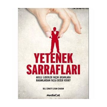 YETENEK SARRAFLARI - BILL CONATY;RAM CHARAN