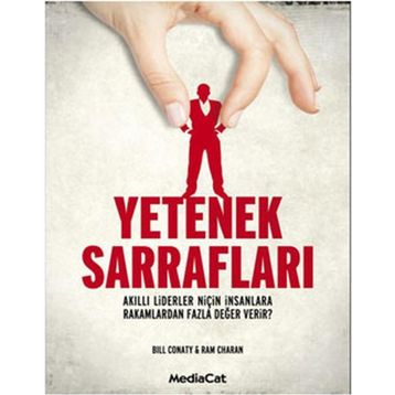 YETENEK SARRAFLARI - BILL CONATY;RAM CHARAN