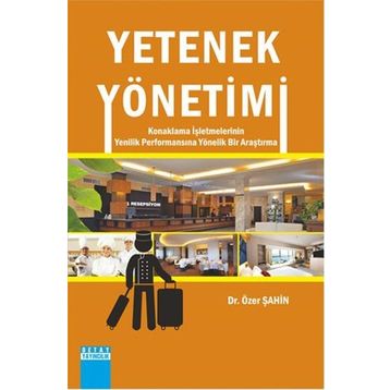 Yetenek Yönetimi - Özer Şahin