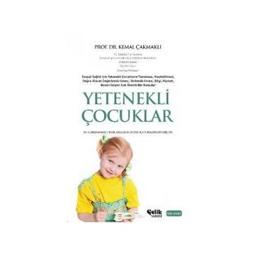 YETENEKLI ÇOCUKLAR - KEMAL ÇAKMAKLI