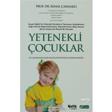 YETENEKLI ÇOCUKLAR - KEMAL ÇAKMAKLI