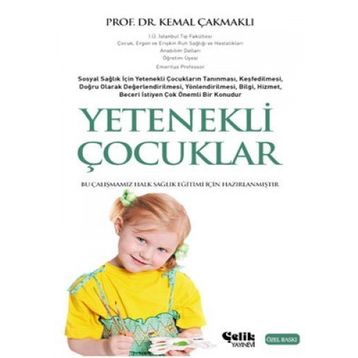 YETENEKLI ÇOCUKLAR - KEMAL ÇAKMAKLI