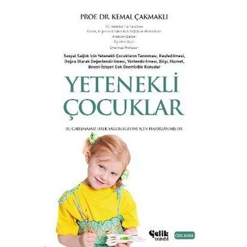 YETENEKLI ÇOCUKLAR - KEMAL ÇAKMAKLI