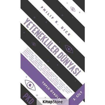 Yetenekliler Dünyası - Philip K. Dick