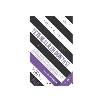 Yetenekliler Dünyası - Philip K. Dick