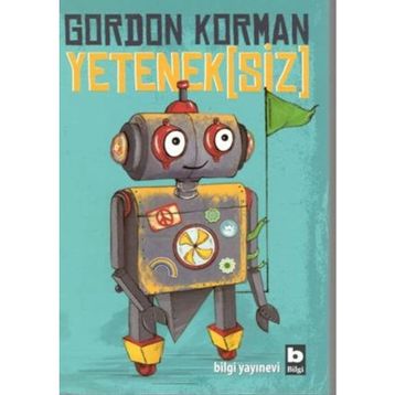 Yeteneksiz - Gordon Korman