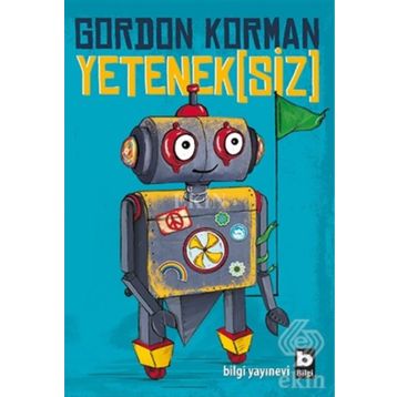 Yeteneksiz - Gordon Korman