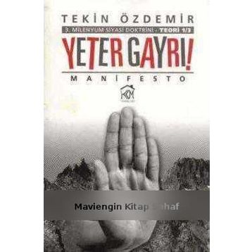 Yeter Gayrı! - Tekin Özdemir
