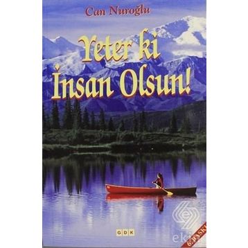 Yeter ki İnsan Olsun - Can Nuroğlu