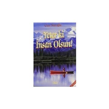 Yeter ki İnsan Olsun - Can Nuroğlu
