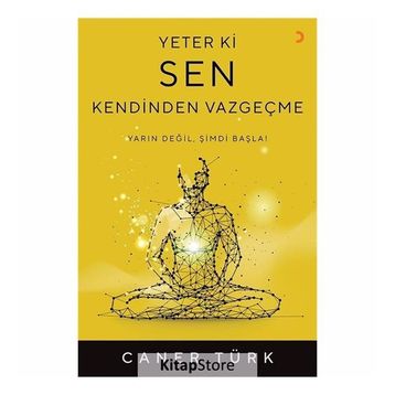Yeter Ki Sen Kendinden Vazgeçme - Caner Türk
