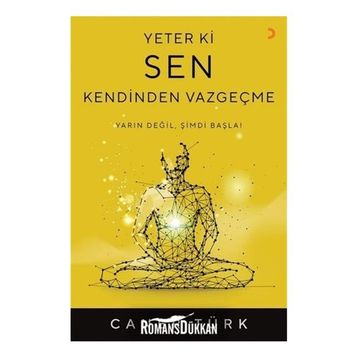 Yeter Ki Sen Kendinden Vazgeçme - Caner Türk