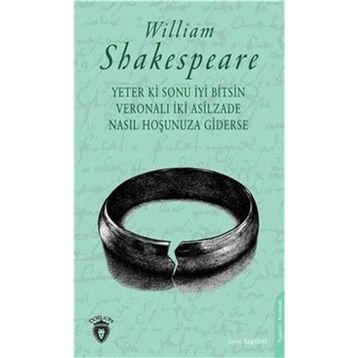 Yeter ki Sonu İyi Bitsin - William Shakespeare